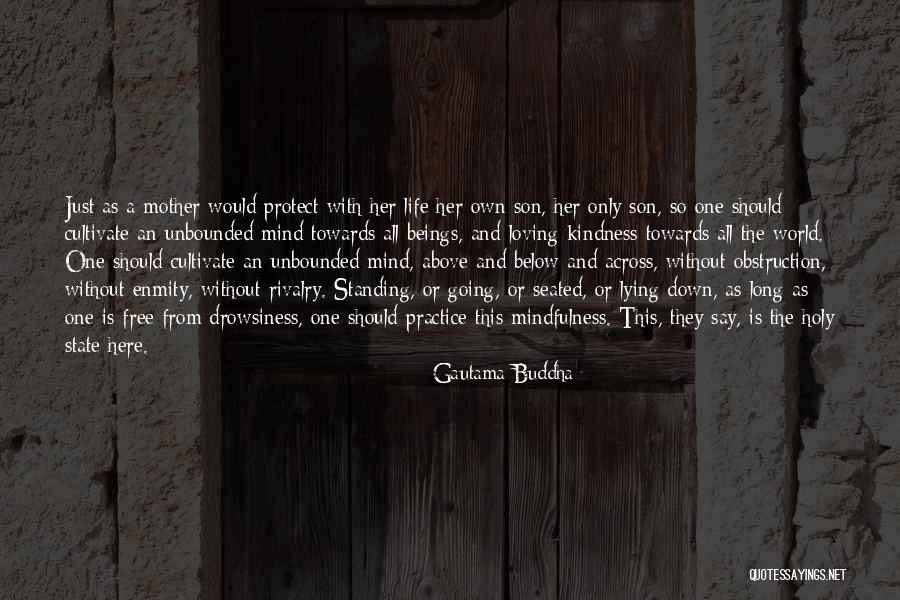 Kindness Towards Others Quotes By Gautama Buddha Kindness Towards Others Quotes By Gautama Buddha
