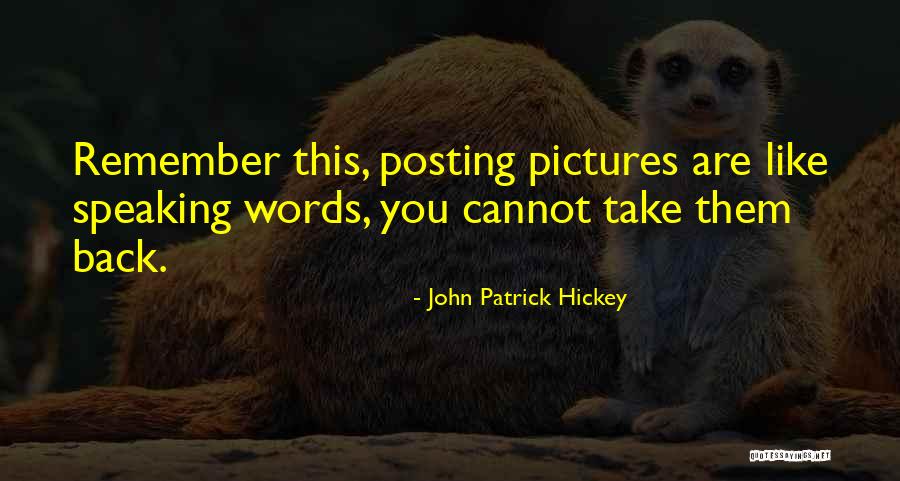 Kindness With Pictures Quotes By John Patrick Hickey