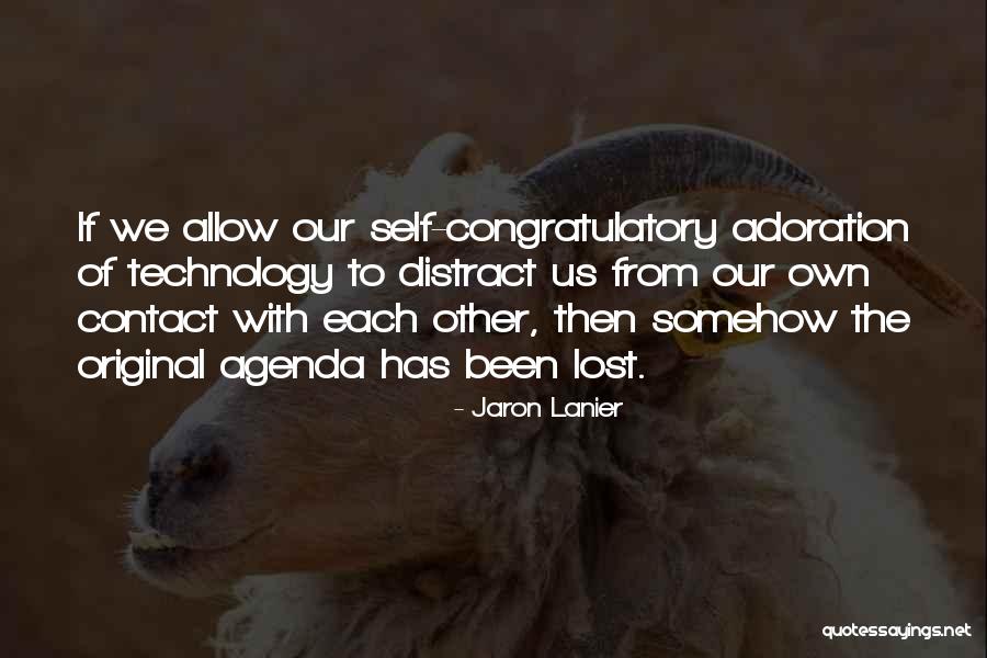 Kindred Hearts Quotes By Jaron Lanier Kindred Hearts Quotes By Jaron Lanier
