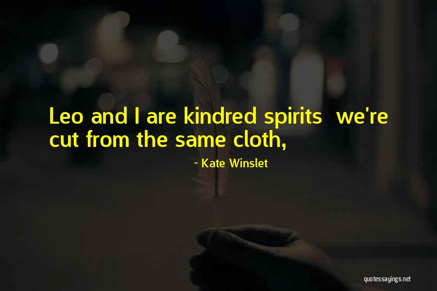 Kindred Kindred Quotes By Kate Winslet