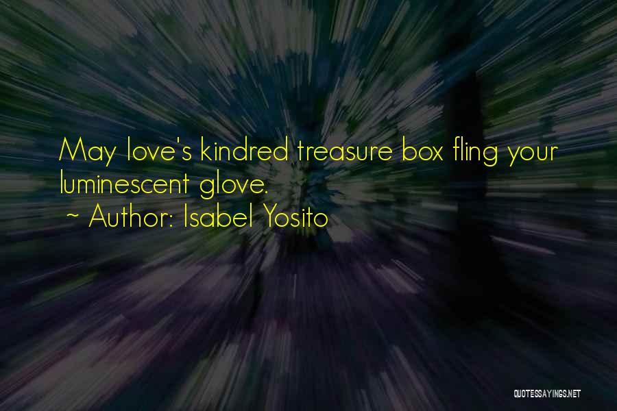 Kindred Quotes By Isabel Yosito