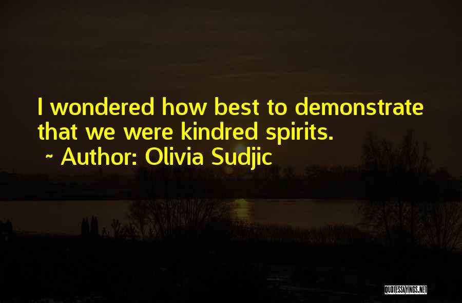 Kindred Quotes By Olivia Sudjic