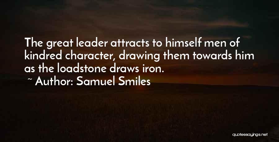 Kindred Quotes By Samuel Smiles