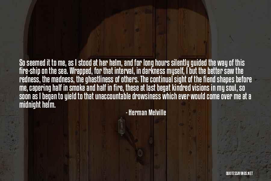 Kindred Soul Quotes By Herman Melville Kindred Soul Quotes By Herman Melville
