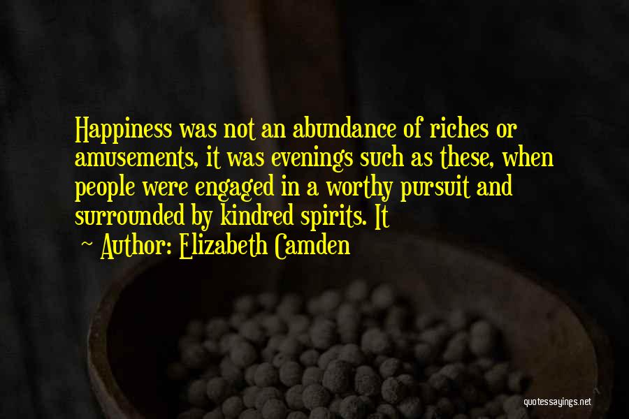 Kindred Spirits Quotes By Elizabeth Camden