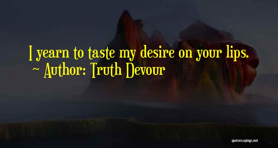 Kindred Spirits Quotes By Truth Devour