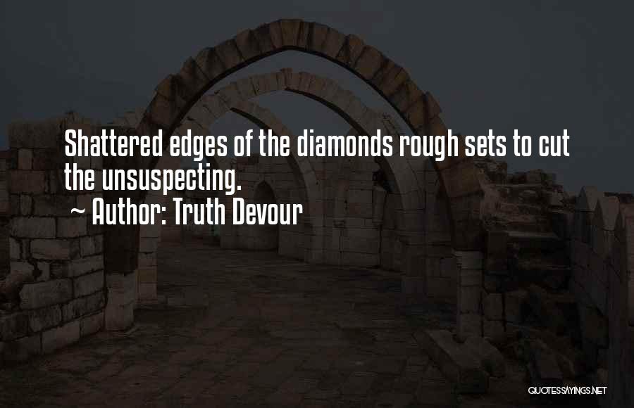 Kindred Spirits Quotes By Truth Devour