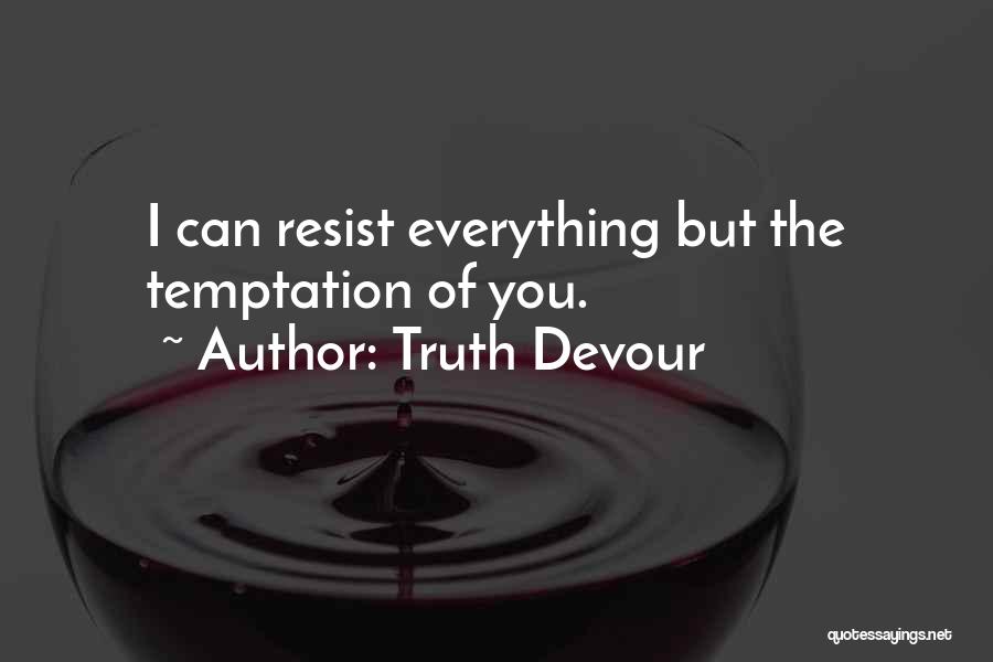 Kindred Spirits Quotes By Truth Devour