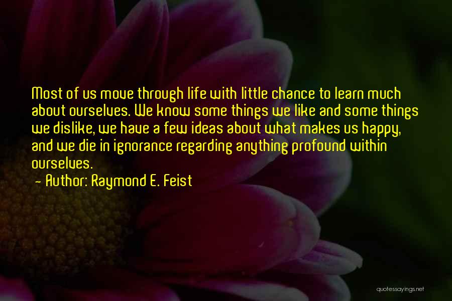 Kindregan Patrick Quotes By Raymond E. Feist