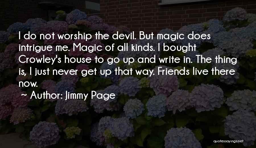 Kinds Of Friends Quotes By Jimmy Page