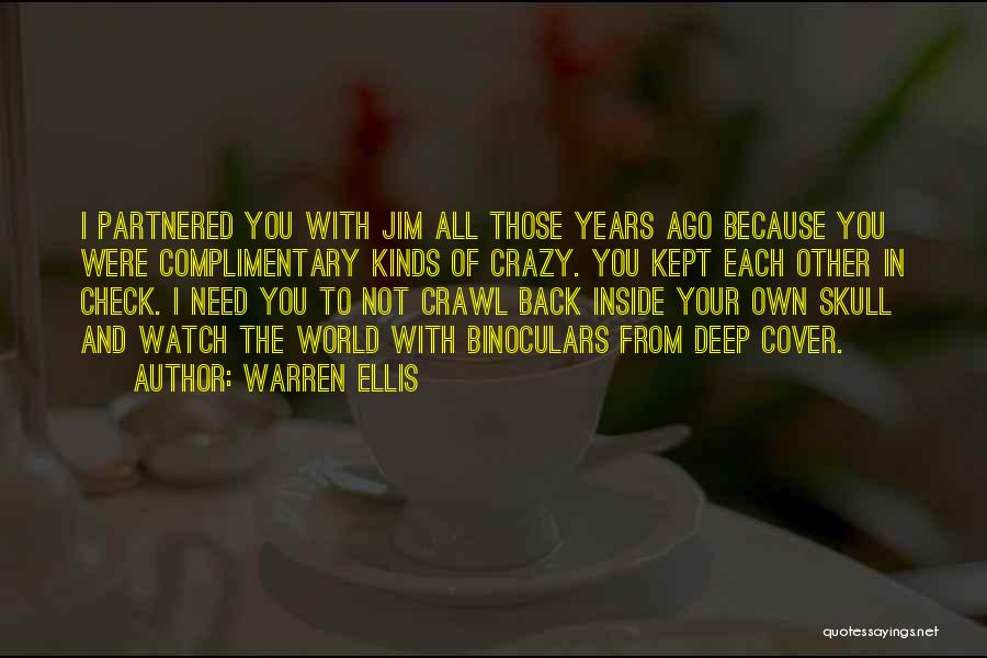 Kinds Quotes By Warren Ellis