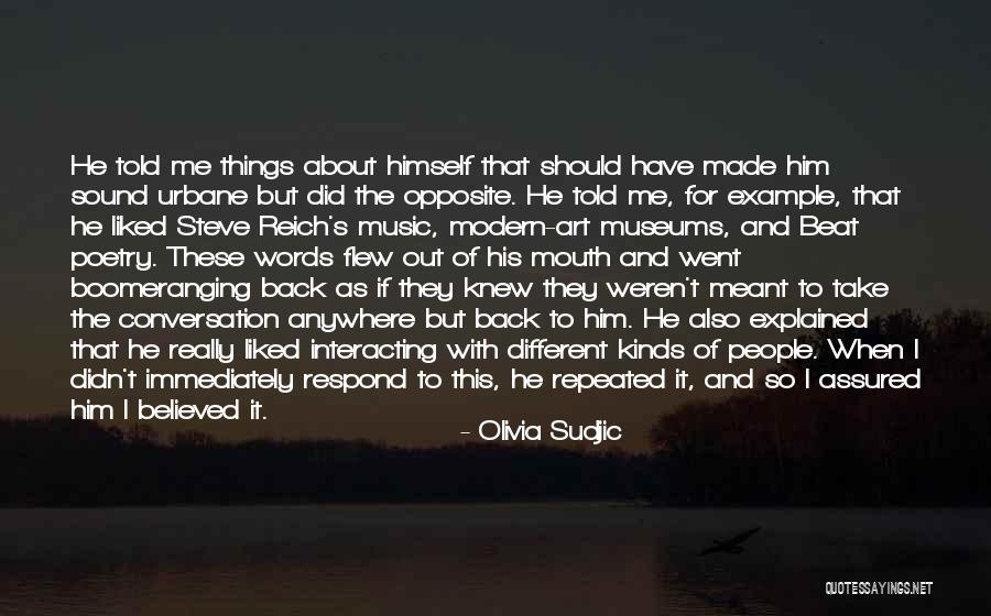 Kinds Words Quotes By Olivia Sudjic Kinds Words Quotes By Olivia Sudjic