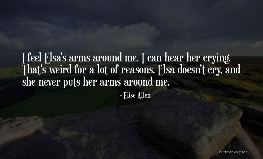 Kindschers Quotes By Elise Allen Kindschers Quotes By Elise Allen
