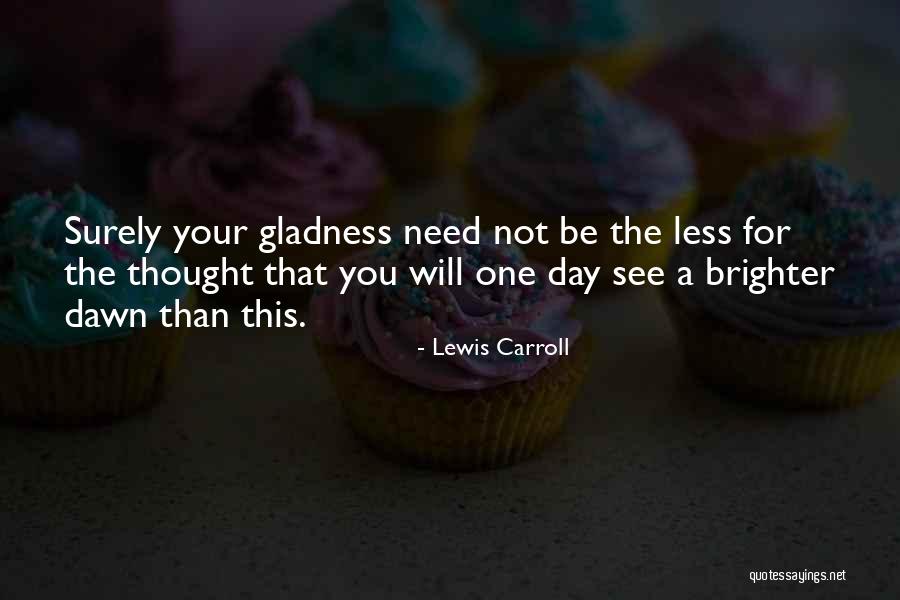 Kindschers Quotes By Lewis Carroll Kindschers Quotes By Lewis Carroll