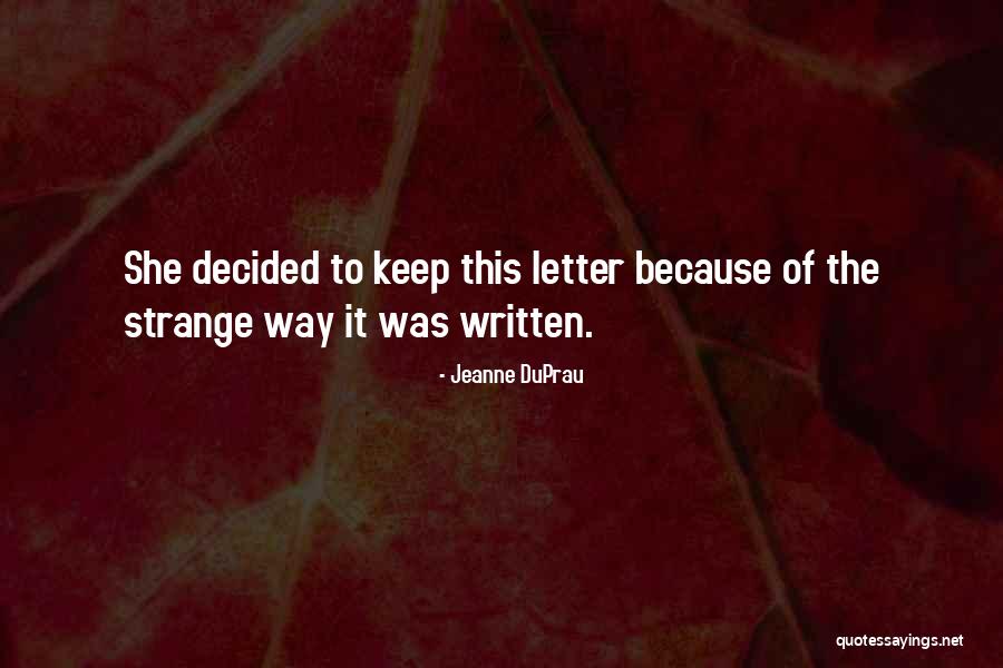Kindsvater Trucking Quotes By Jeanne DuPrau