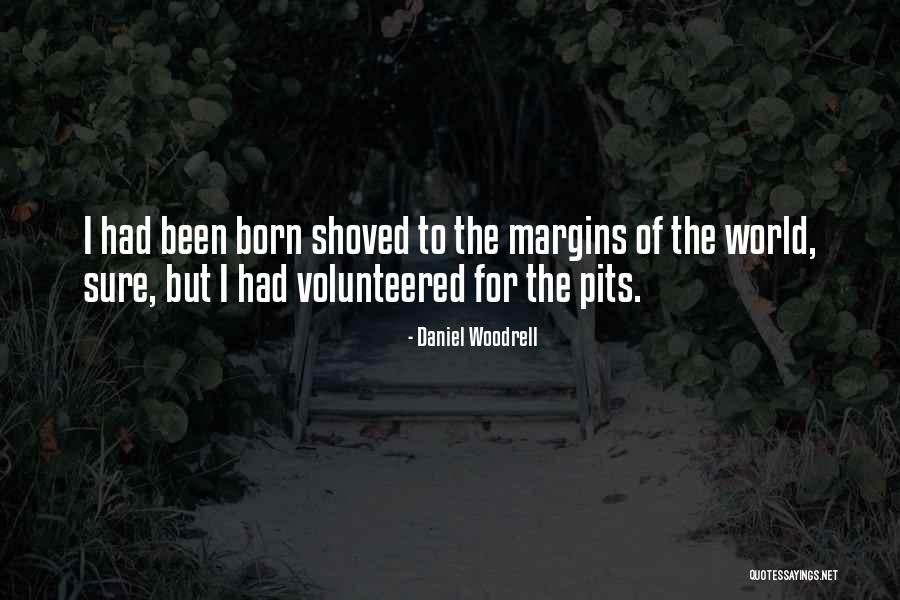 Kindtail Quotes By Daniel Woodrell Kindtail Quotes By Daniel Woodrell