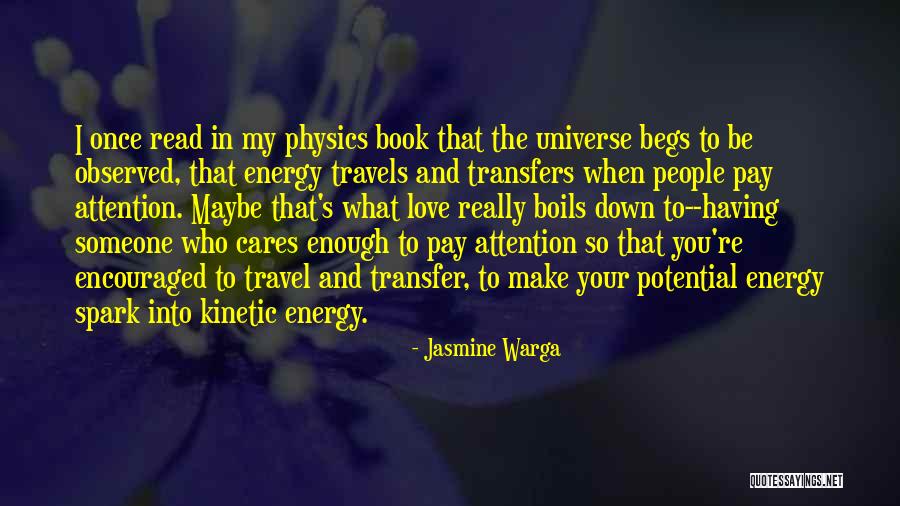 Kinetic And Potential Energy Quotes By Jasmine Warga