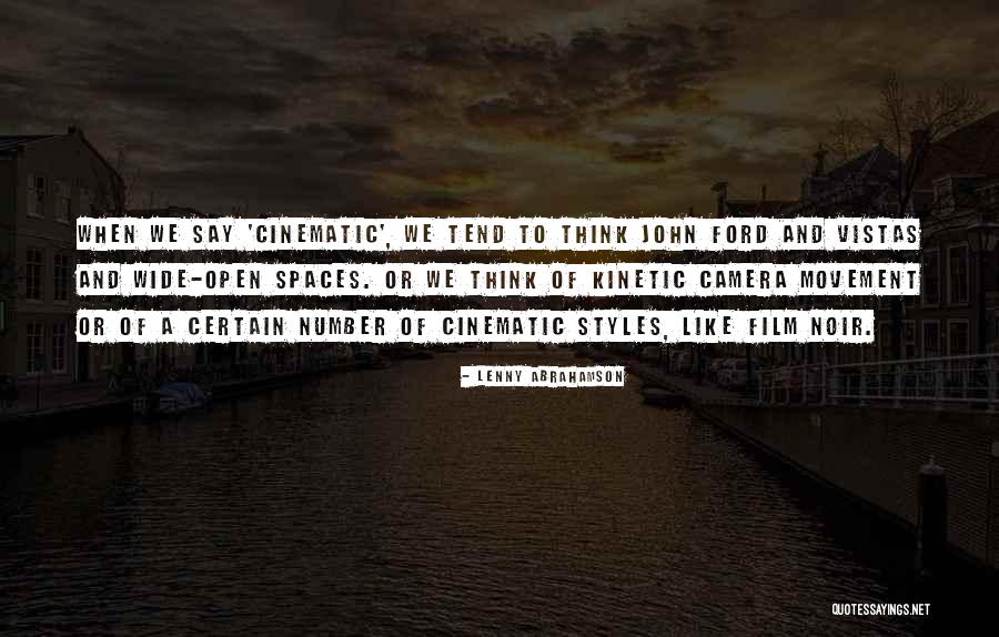 Kinetic Quotes By Lenny Abrahamson Kinetic Quotes By Lenny Abrahamson