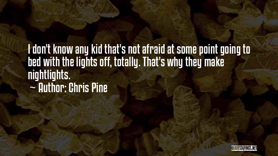 Kinetick Quotes By Chris Pine