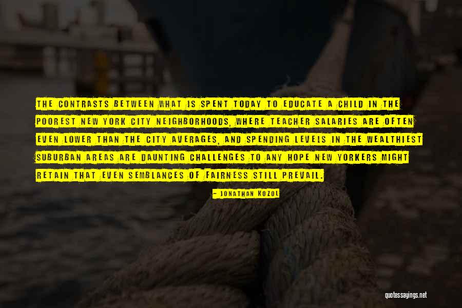 Kinetics Mutual Funds Quotes By Jonathan Kozol Kinetics Mutual Funds Quotes By Jonathan Kozol