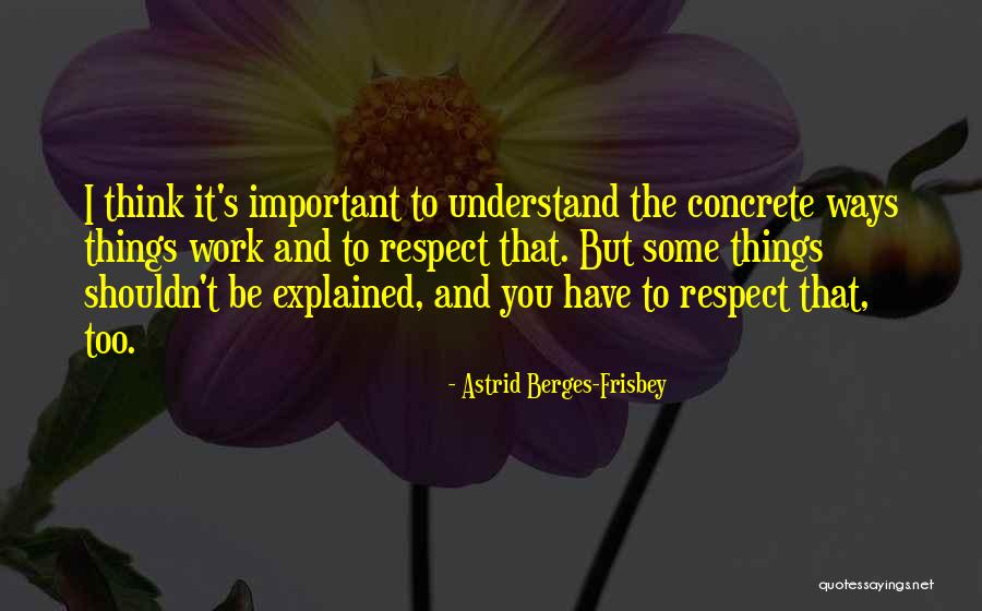 Kineton Sports Quotes By Astrid Berges-Frisbey Kineton Sports Quotes By Astrid Berges-Frisbey