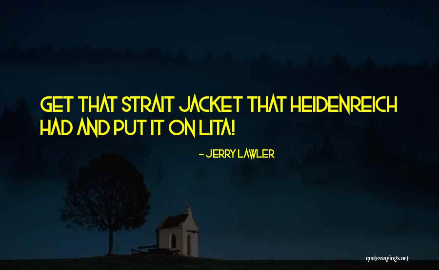 Kinfolks Lyrics Quotes By Jerry Lawler Kinfolks Lyrics Quotes By Jerry Lawler