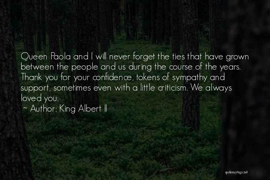 King Albert Quotes By King Albert II