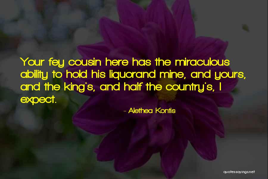 King And Country Quotes By Alethea Kontis