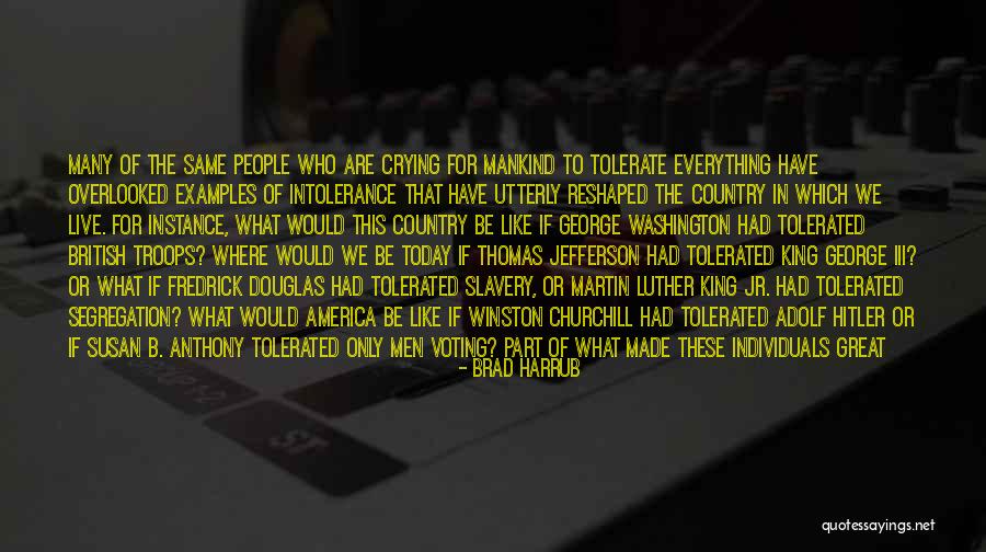 King And Country Quotes By Brad Harrub King And Country Quotes By Brad Harrub
