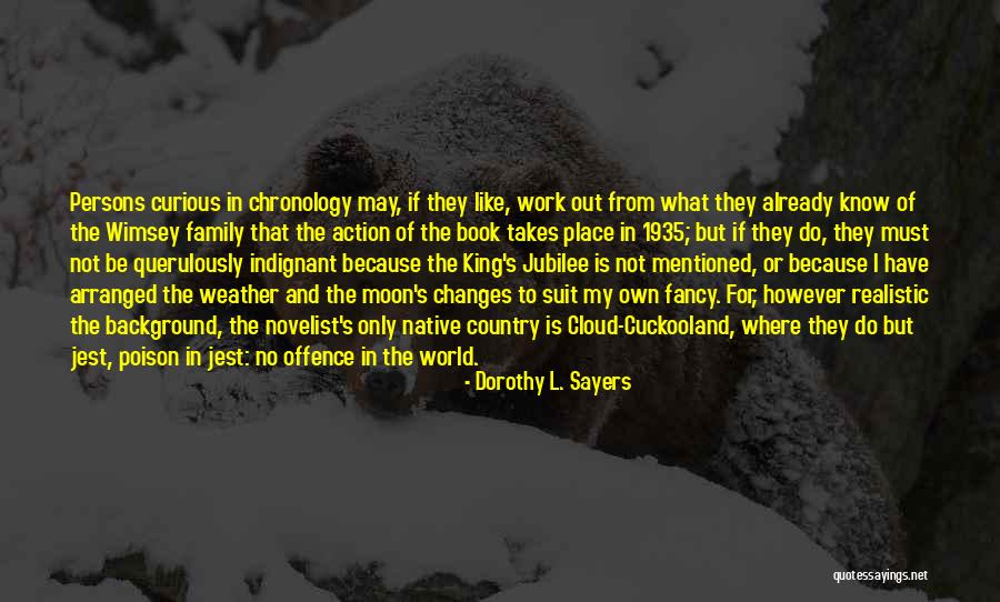 King And Country Quotes By Dorothy L. Sayers King And Country Quotes By Dorothy L. Sayers