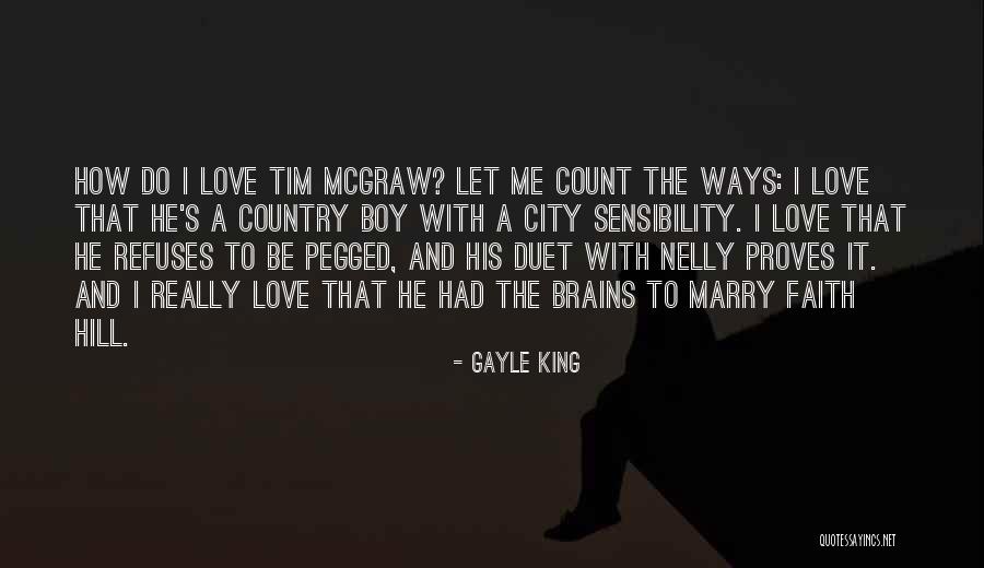 King And Country Quotes By Gayle King