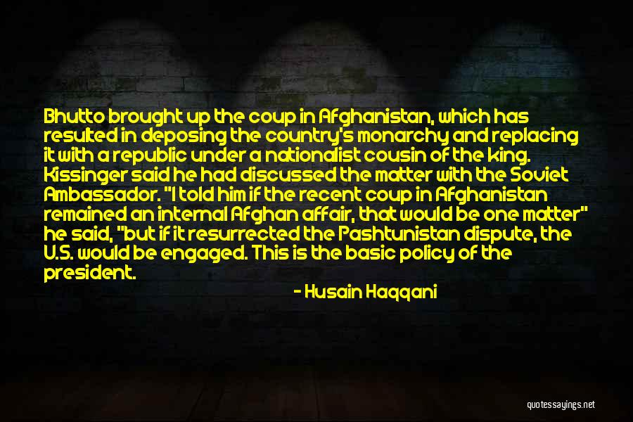 King And Country Quotes By Husain Haqqani King And Country Quotes By Husain Haqqani