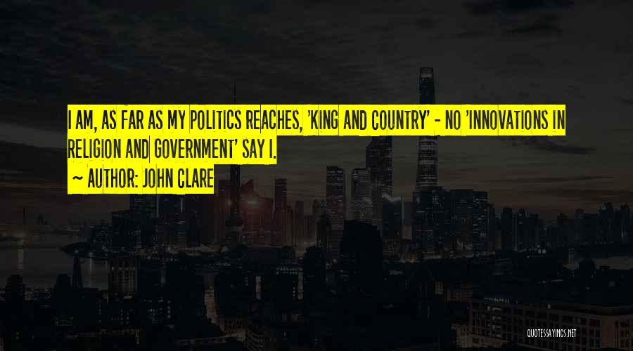 King And Country Quotes By John Clare