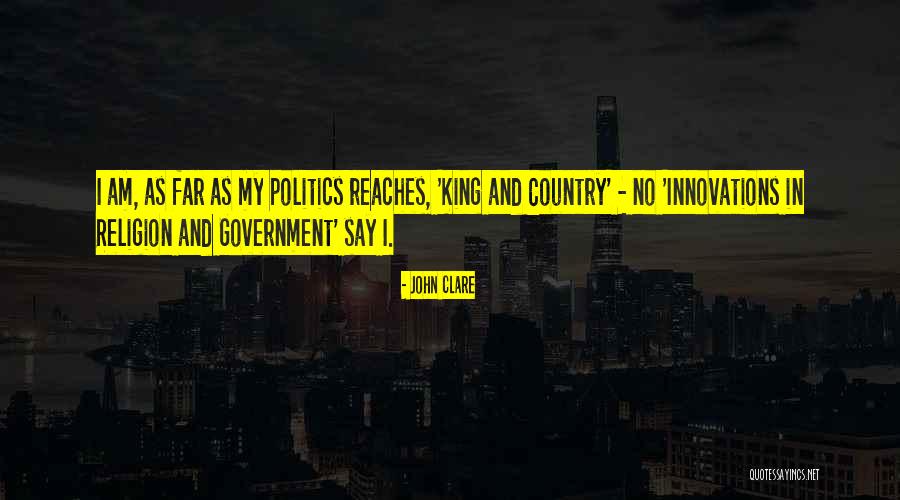 King And Country Quotes By John Clare King And Country Quotes By John Clare