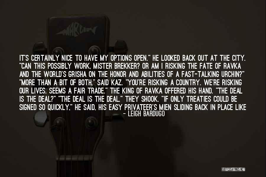King And Country Quotes By Leigh Bardugo King And Country Quotes By Leigh Bardugo