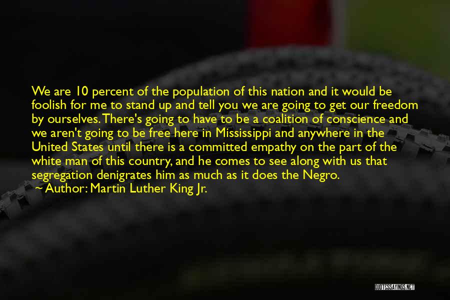 King And Country Quotes By Martin Luther King Jr.