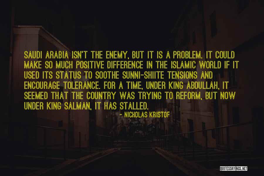 King And Country Quotes By Nicholas Kristof King And Country Quotes By Nicholas Kristof