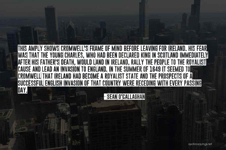 King And Country Quotes By Sean O'Callaghan King And Country Quotes By Sean O'Callaghan
