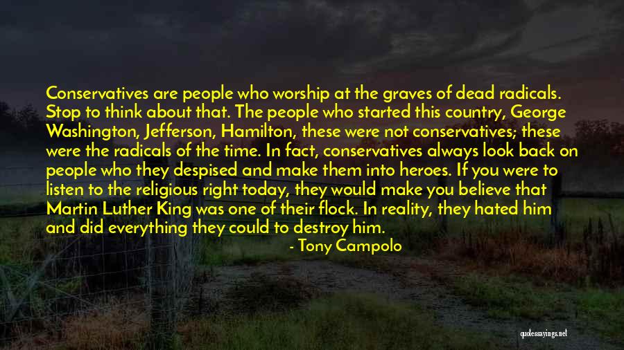 King And Country Quotes By Tony Campolo