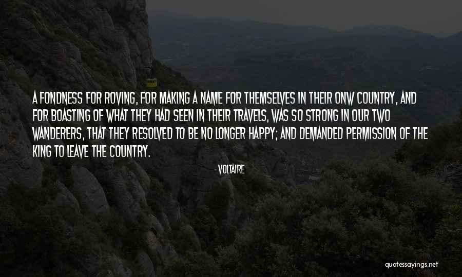 King And Country Quotes By Voltaire