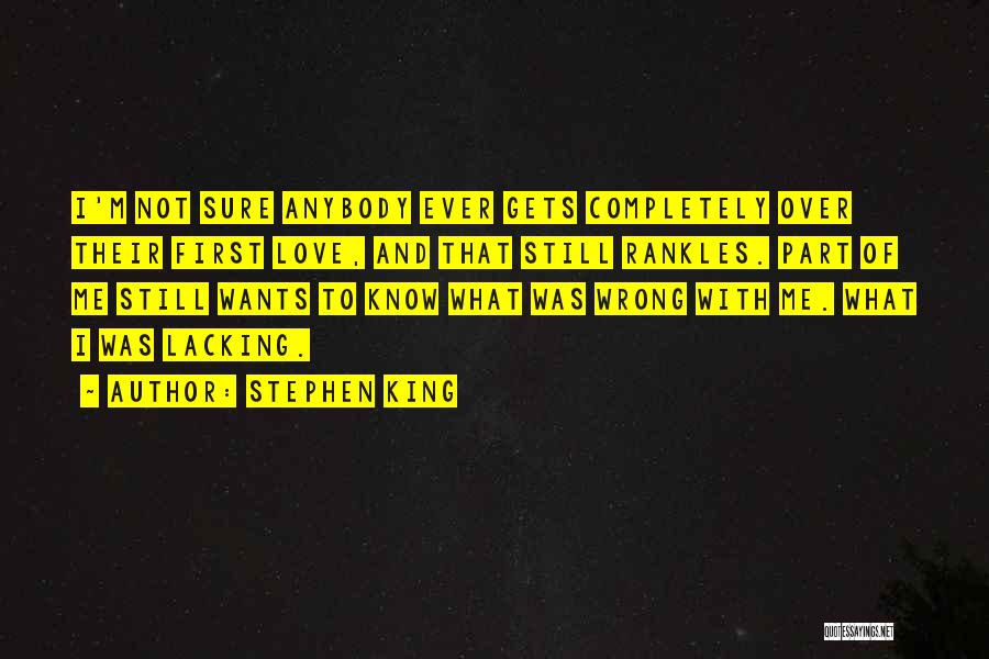 King And Love Quotes By Stephen King