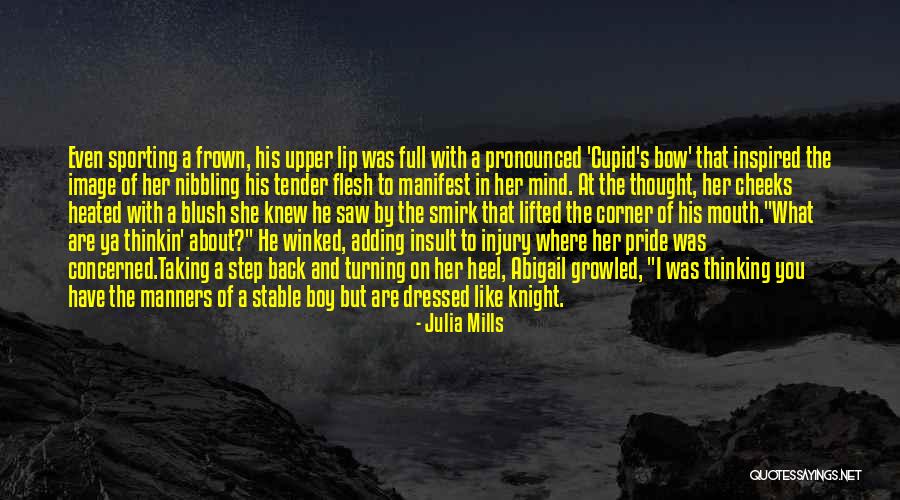 King Arthur Knights Of The Round Table Quotes By Julia Mills King Arthur Knights Of The Round Table Quotes By Julia Mills