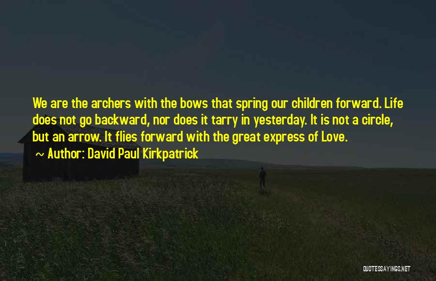 King Arthur Love Quotes By David Paul Kirkpatrick