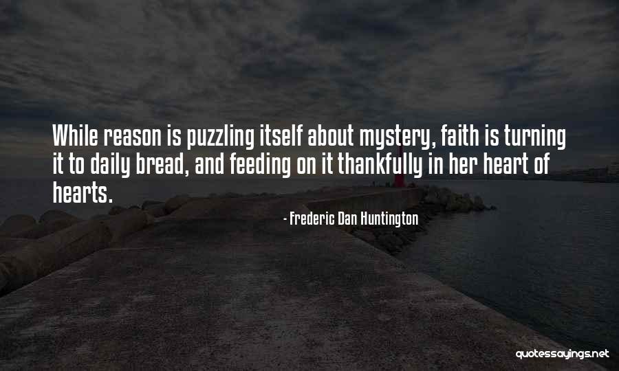 King Azaz Quotes By Frederic Dan Huntington King Azaz Quotes By Frederic Dan Huntington