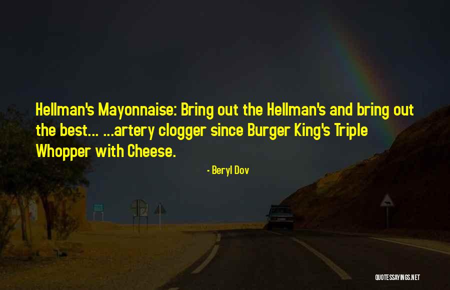 King Burger Quotes By Beryl Dov