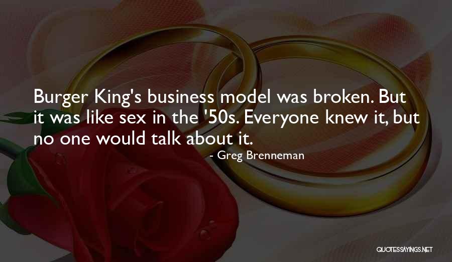 King Burger Quotes By Greg Brenneman