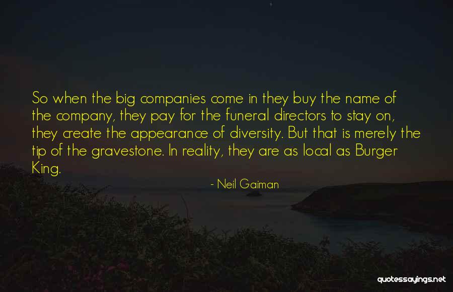 King Burger Quotes By Neil Gaiman