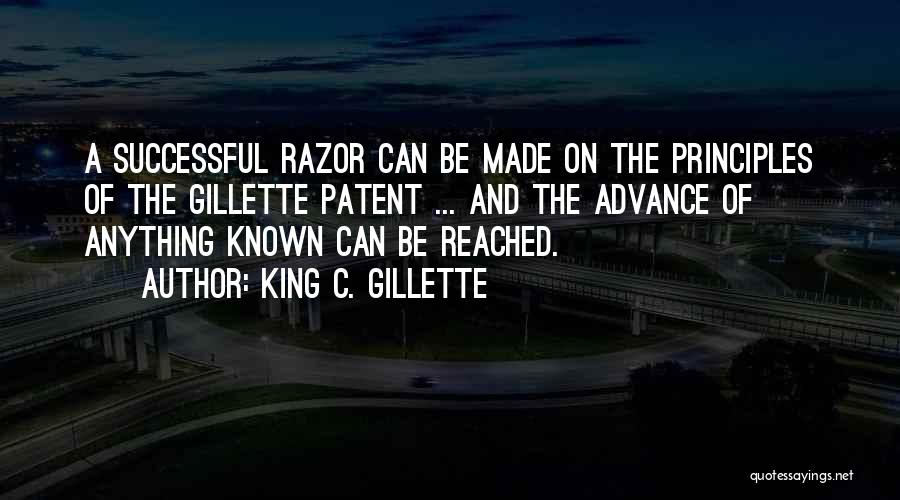 King C. Gillette Quotes 2218644