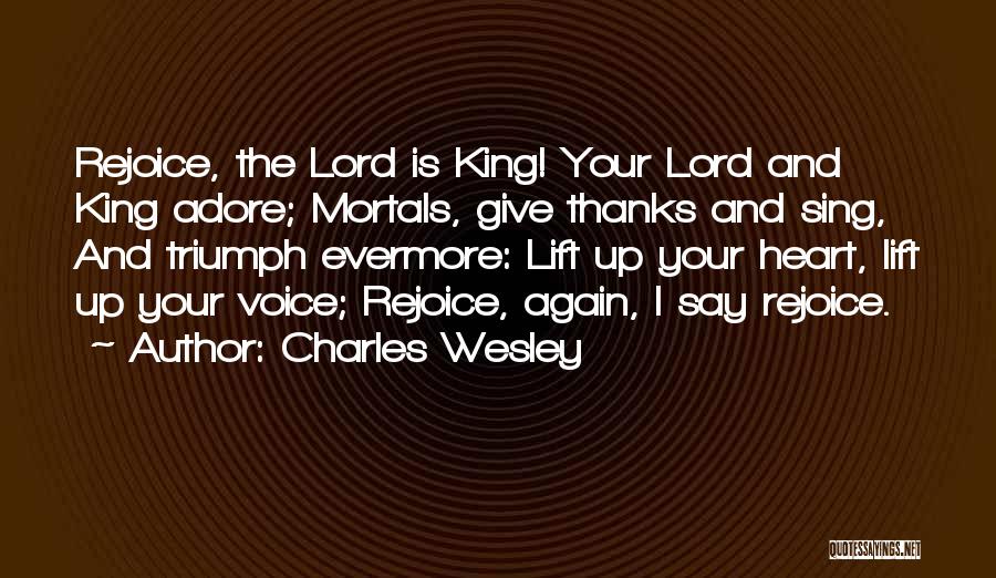 King Charles I Quotes By Charles Wesley