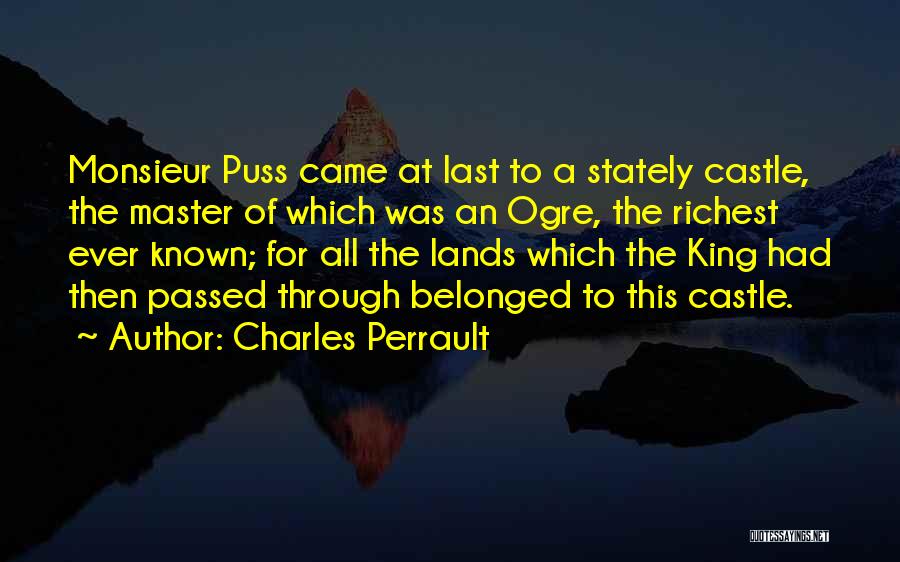 King Charles Quotes By Charles Perrault